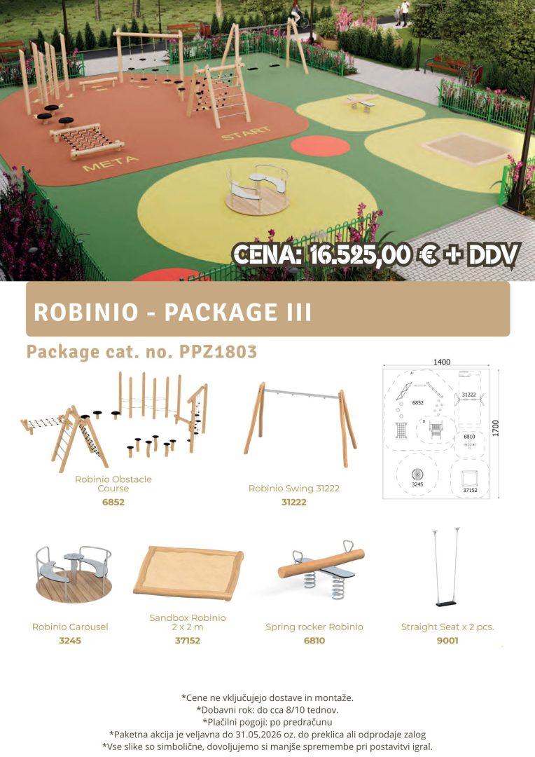 Robinio paket III